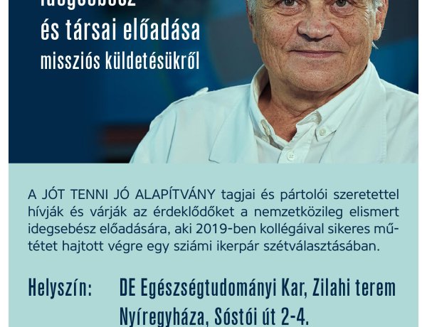 Dr. Csókay András idegsebész és társai előadása missziós küldetésükről