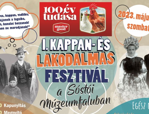 I. Kappan- és Lakodalmas Fesztivál a Sóstói Múzeumfaluban