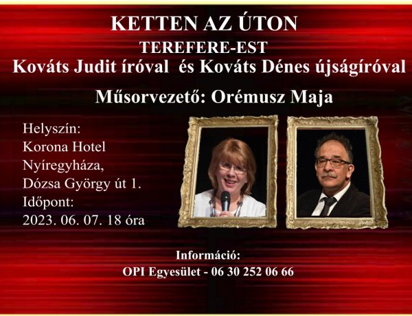 Terefere-est - Beszélgetés Kováts Judit íróval és Kováts Dénes újságíróval