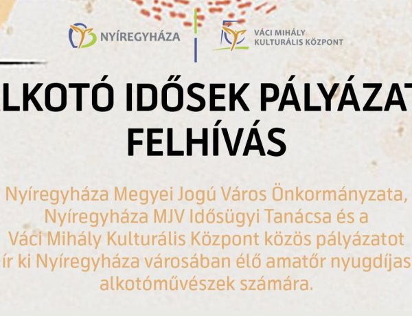 Alkotó Idősek - Pályázati felhívás