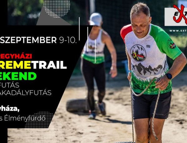 Minden amit tudni illik a V. Nyíregyházi Extreme Trail Weekendről!