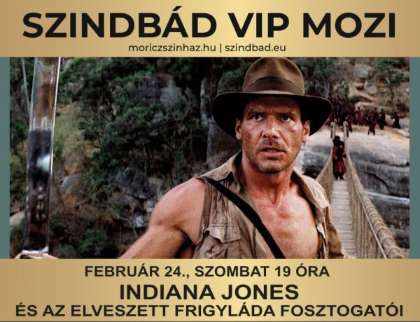 Indiana Jones és elveszett frigyláda fosztogatói a Szindbádban