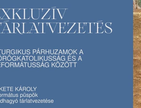 Meglepő tárlatvezetés: református püspök kalauzolja a látogatókat a Görögkatolikus Múzeumban