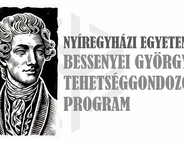 Bessenyei György Tehetséggondozó Programot indít a Nyíregyházi Egyetem