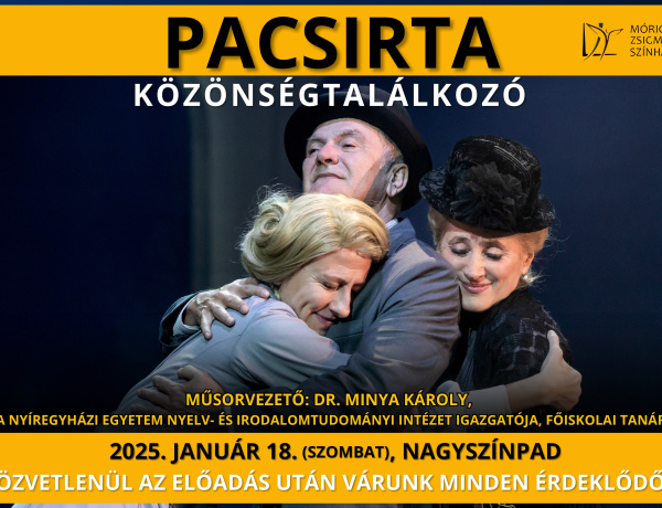  Közönségtalálkozóra várja Nézőit a Móricz Zsigmond Színház!