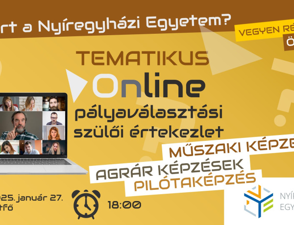 Három online tájékoztatót szervez induló képzéseiről a Nyíregyházi Egyetem