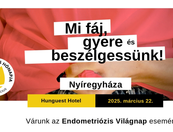 Mi fáj? Gyere és beszélgessünk! - Célkeresztben az endometriózis
