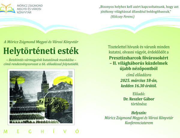 Helytörténeti esték -  II. világháborús küzdelmek újabb nézőpontból