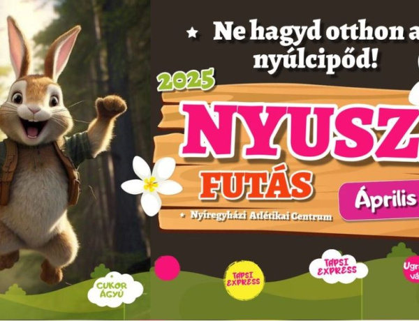 Ne hagyd otthon a nyúlcipőd!                                       