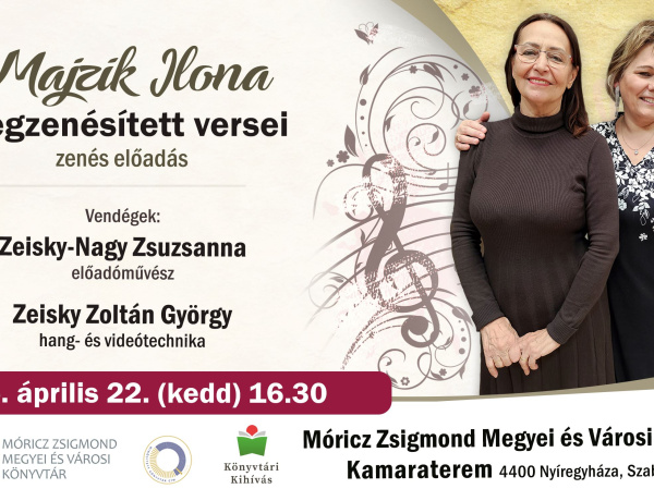 Megzenésített verseket hallhatunk - Majzik Ilona világa csendül meg