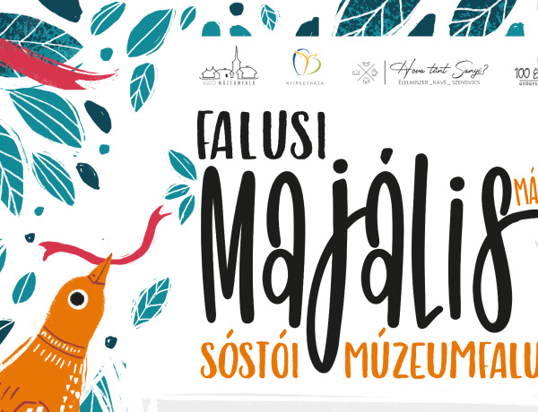 Falusi Majális várja a látogatókat a Sóstói Múzeumfaluban