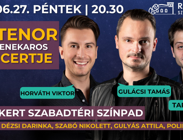 Élőzenés szabadtéri koncerttel érkezik a 3 TENOR a Rózsakertbe