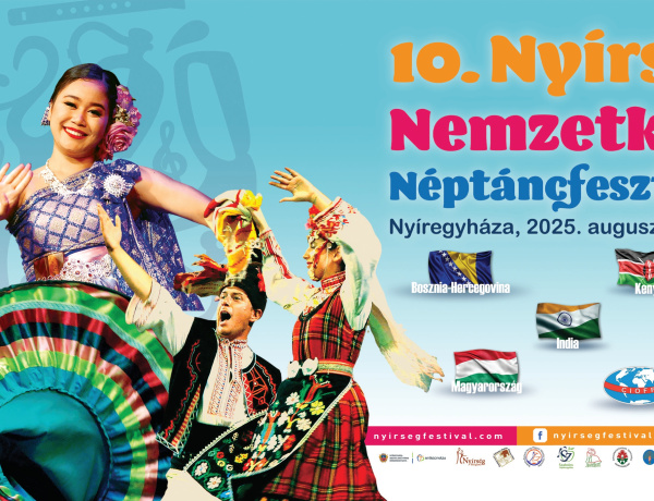 Táncra perdítik az egész várost – 10. alkalommal rendezik meg a Nyírség Nemzetközi Néptáncfesztivált