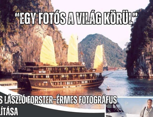 „Egy fotós a világ körül” – Sipos László fotói láthatóak a Városmajoriban