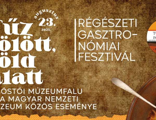 Régészeti Gasztronómiai Fesztivál a Sóstói Múzeumfaluban
