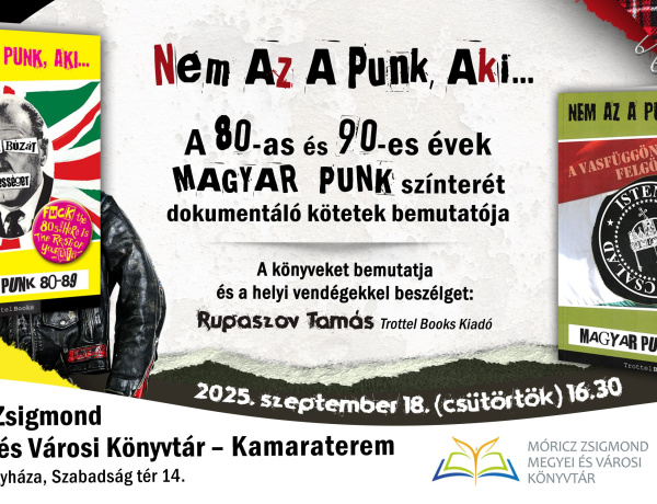 Nem Az A Punk, Aki… – A 80-as és 90-es évek magyar punk színterét dokumentáló kötetek bemutatója