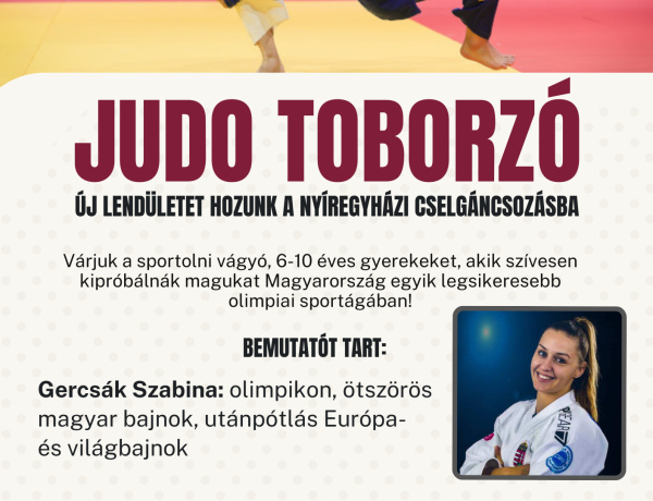 Nyílt nap - világbajnok cselgáncsozó népszerűsíti a sportágat Nyíregyházán