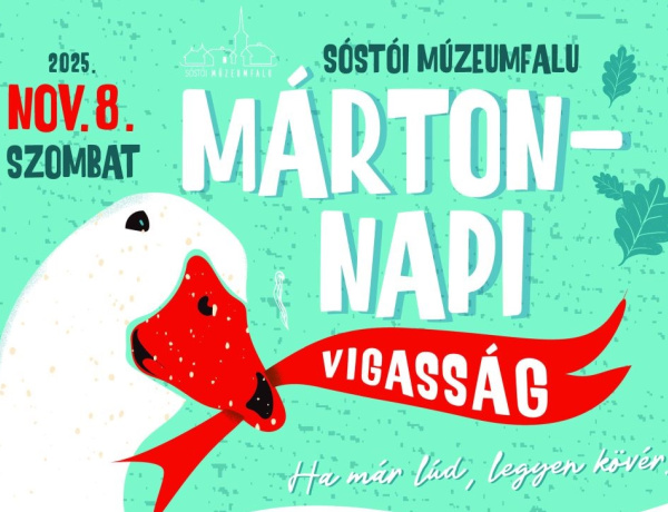 Márton-napi Vigasság a Sóstói Múzeumfaluban: „Ha már lúd, legyen kövér!”