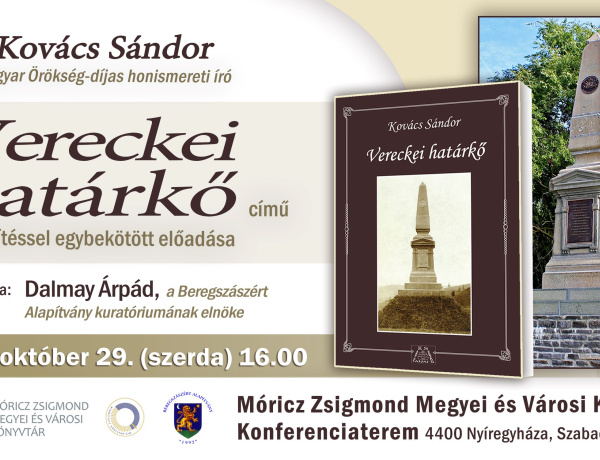 Vereckei határkő – Filmvetítéssel egybekötött előadást tart Kovács Sándor