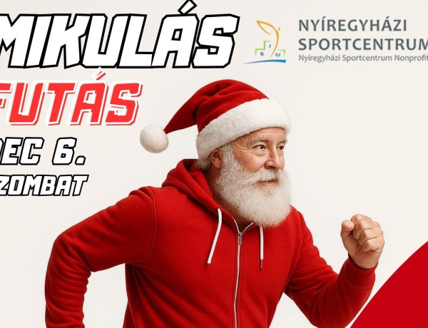 Futócipőt fel – közeleg a Mikulás Futás Nyíregyházán!