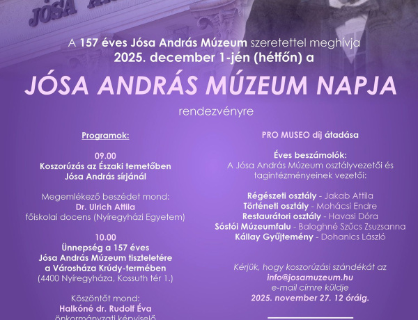 157 éves örökség - ünnepel a nyíregyházi Jósa András Múzeum