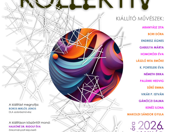 KOLLEKTÍV – közös kiállításon mutatkoznak be a nyíregyházi művésztanárok