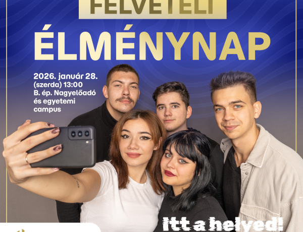 Felvételi Élménynap a Nyíregyházi Egyetemen – személyes tapasztalatokkal segítik a továbbtanulást