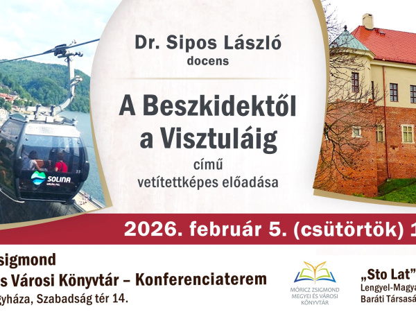 Vetítettképes előadás a Beszkidektől a Visztuláig
