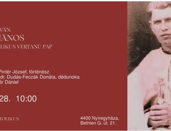 Könyvbemutató – Csépes János görögkatolikus vértanúpap tanúságtétele