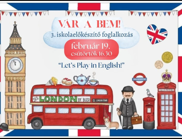 Suliváró angol világgal várja a leendő elsősöket a Bem iskola