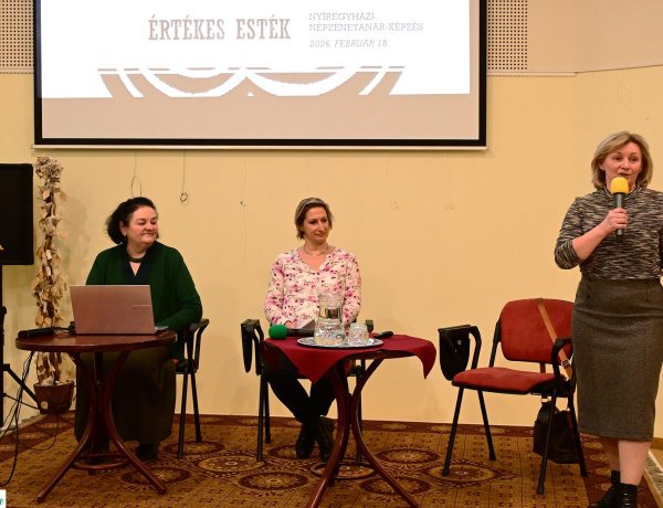 Értékes Esték – a nyíregyházi népzenetanár-képzést ismerhették meg az érdeklődők