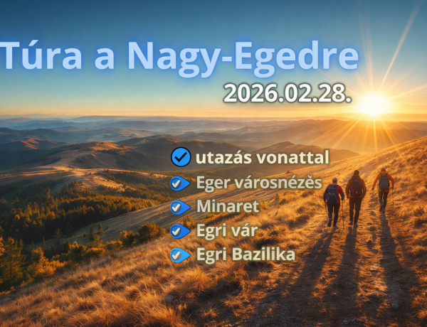 Nagy-Egedtől a Dobó térig: aktív kirándulás Egerben
