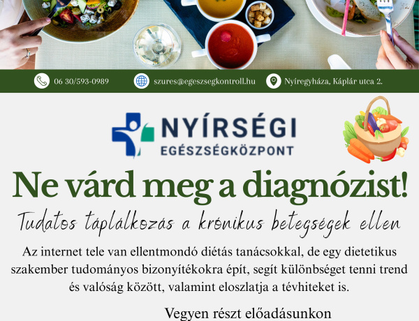 Ne várjuk meg a diagnózist! – előadás a tudatos táplálkozásról