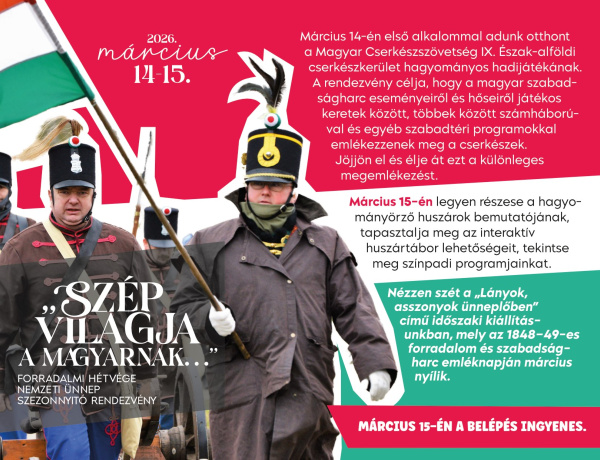 Forradalmi hétvégével nyitja a szezont a Sóstói Múzeumfalu