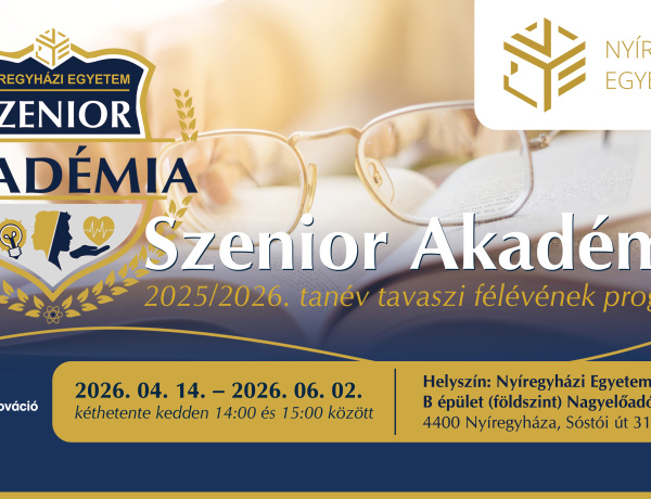 A Szenior Akadémia tavasszal is várja az érdeklődőket a Nyíregyházi Egyetemen