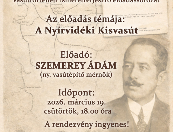 Előadás mutatja be a Nyírvidéki Kisvasút történetét Nyíregyházán