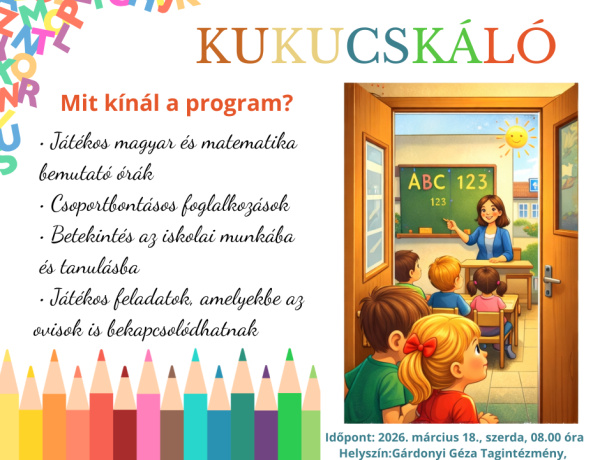 Kukucskáló programmal várja a leendő elsősöket a Gárdonyi tagintézmény