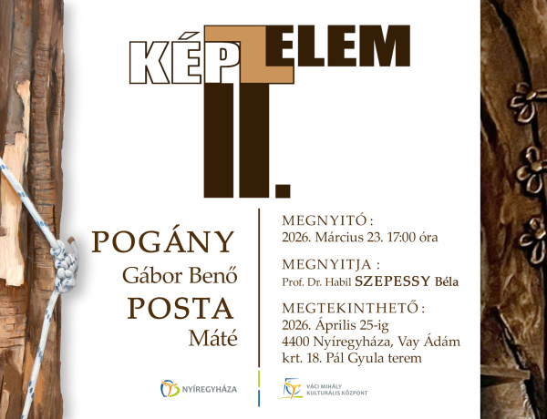 Képzelem II. címmel nyílik kiállítás Nyíregyházán