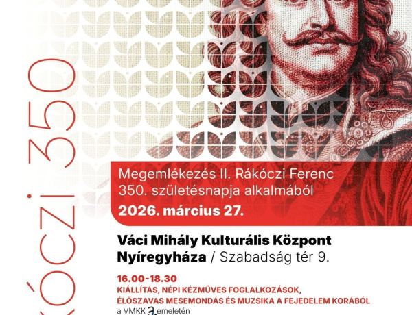 Rákóczi-emléknap Nyíregyházán: gálaműsorral ünneplik a fejedelem 350. születésnapját