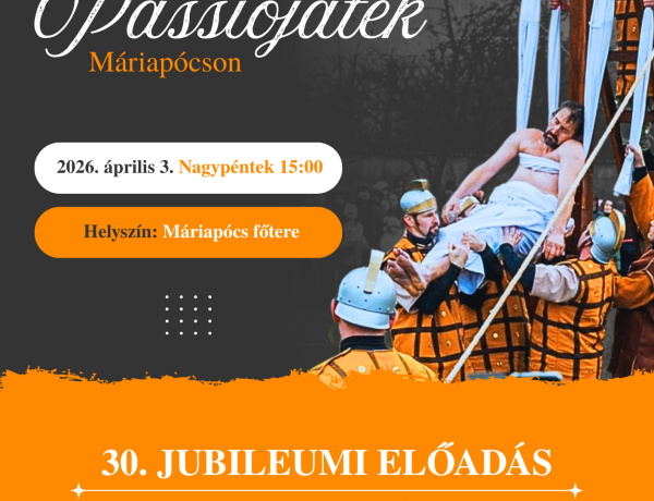 Harmincadik alkalommal rendezik meg a csíksomlyói passiójátékot Máriapócson