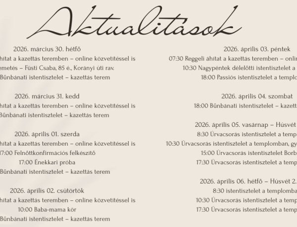 Passiós istentisztelettől a feltámadás öröméig – így ünnepel a nyíregyházi református gyülekezet