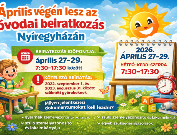 Április végén lesz az óvodai beiratkozás Nyíregyházán