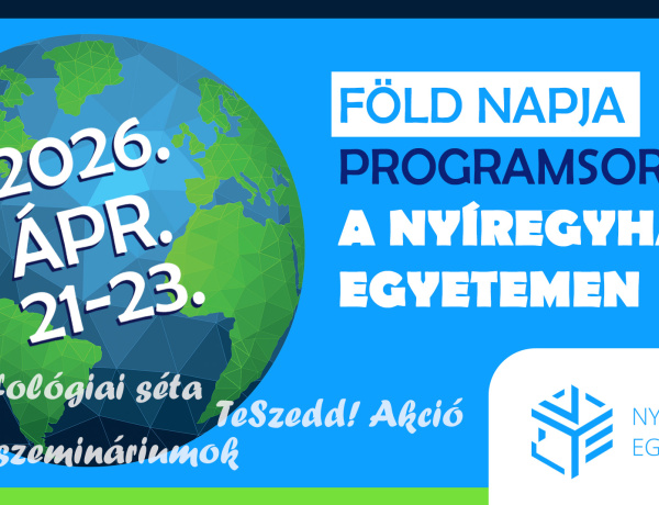 Túra, szemétszedés és klímaváltozásról szóló előadások – Föld Napja programsorozat a Nyíregyházi Egyetemen