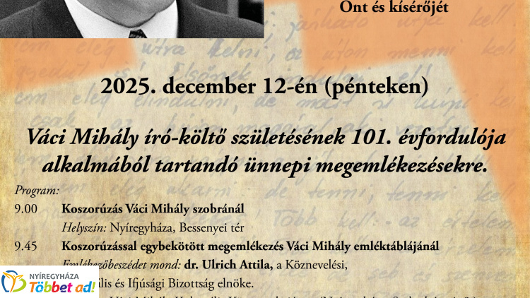 Ünnepi programokkal emlékeznek Váci Mihály születésének 101. évfordulójára