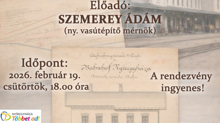 Szabolcsi vaspályák – új vasúttörténeti előadássorozat indul Nyíregyházán