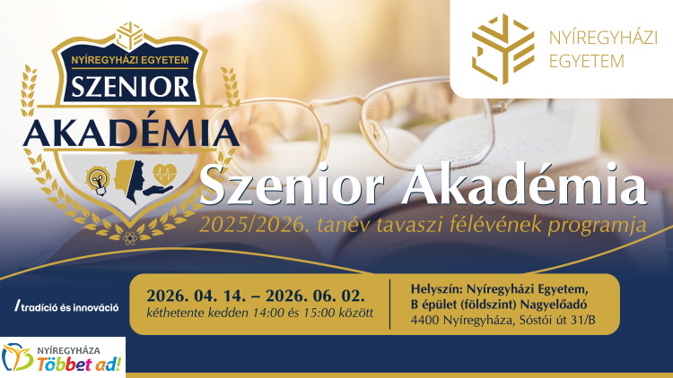 A Szenior Akadémia tavasszal is várja az érdeklődőket a Nyíregyházi Egyetemen