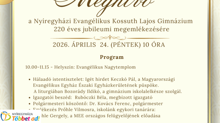 Kétszázhúsz éves a Nyíregyházi Evangélikus Kossuth Lajos Gimnázium