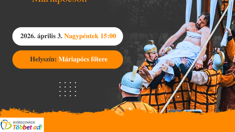 Harmincadik alkalommal rendezik meg a csíksomlyói passiójátékot Máriapócson
