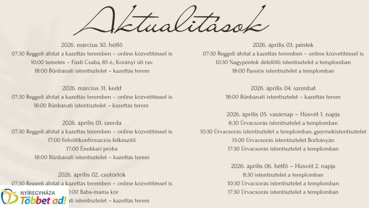 Passiós istentisztelettől a feltámadás öröméig – így ünnepel a nyíregyházi református gyülekezet