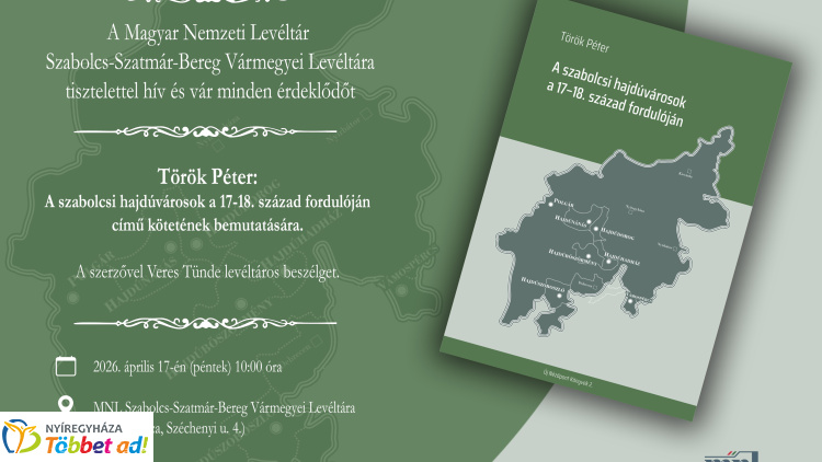 A szabolcsi hajdúvárosok múltját mutatja be Török Péter új kötete
